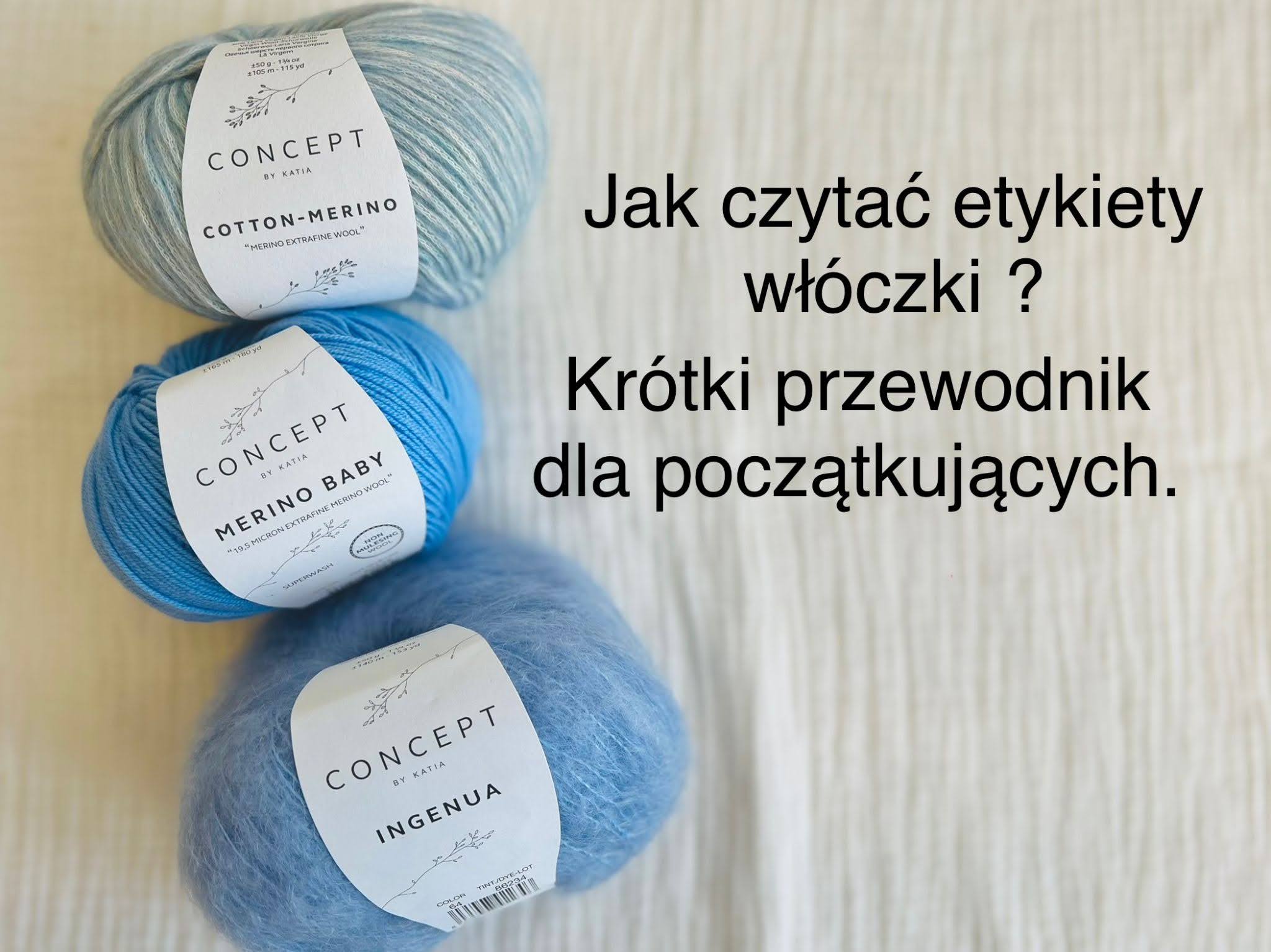 Jak czytać etykiety włóczki – krótki przewodnik