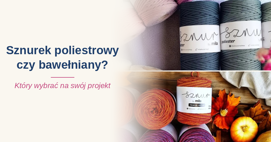 Sznurek poliestrowy czy bawełniany? Który wybrać na swój projekt